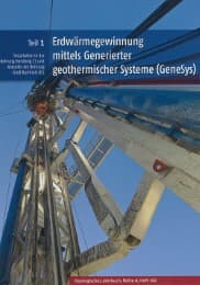 Cover von Erdwärmegewinnung mittels Generierter geothermischer Systeme (GeneSys)