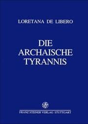 Cover von Die archaische Tyrannis
