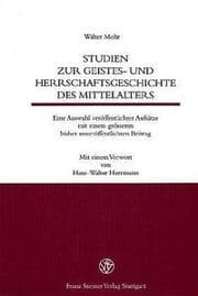 Cover von Studien zur Geistes- und Herrschaftsgeschichte des Mittelalters