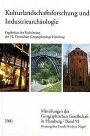 Cover von Kulturlandschaftsforschung und Industriearchäologie