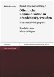 Cover von Öffentliche Kommunikation in Brandenburg/Preußen