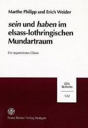 Cover von Sein und Haben im elsass-lothringischen Mundartraum