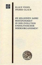 Cover von 450 Millionen Jahre Beständigkeit in der Evolution endolithischer Mikroorganismen?