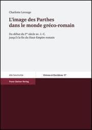Cover von L'image des Parthes dans le monde gréco-romain