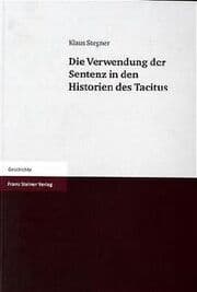 Cover von Die Verwendung der Sentenz in den Historien des Tacitus