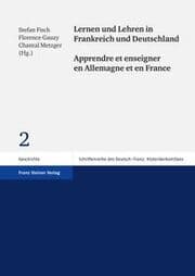 Cover von Lernen und Lehren in Frankreich und Deutschland/Apprendre et enseigner en Allemagne et en France