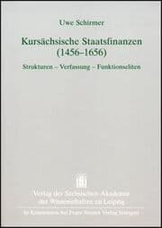 Cover von Kursächsische Staatsfinanzen (1456-1656)