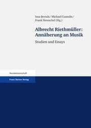Cover von Albrecht Riethmüller: Annäherung an Musik