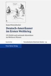 Cover von Deutsch-Amerikaner im Ersten Weltkrieg