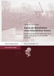 Cover von Kunst als Botschafter einer künstlichen Nation