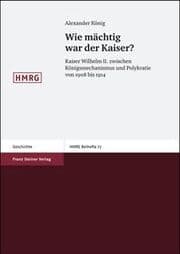 Cover von Wie mächtig war der Kaiser?