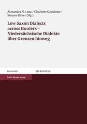 Cover von Low Saxon Dialects across borders - Niedersächsische Dialekte über Grenzen hinweg