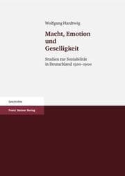 Cover von Macht, Emotion und Geselligkeit