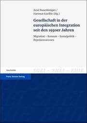 Cover von Gesellschaft in der europäischen Integration seit den 1950er Jahren