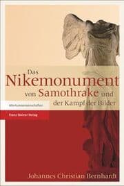 Cover von Das Nikemonument von Samothrake und der Kampf der Bilder