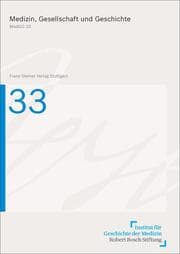 Cover von Medizin, Gesellschaft und Geschichte 33 (2015)