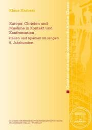 Cover von Europa: Christen und Muslime in Kontakt und Konfrontation