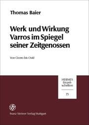 Cover von Werk und Wirkung Varros im Spiegel seiner Zeitgenossen