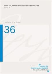 Cover von Medizin, Gesellschaft und Geschichte 36 (2018)