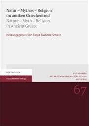 Cover von Natur - Mythos - Religion im antiken Griechenland / Nature - Myth - Religion in Ancient Greece
