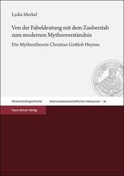 Cover von Von der Fabeldeutung mit dem Zauberstab zum modernen Mythenverständnis