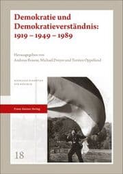 Cover von Demokratie und Demokratieverständnis: 1919 - 1949 - 1989