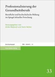 Cover von Professionalisierung der Gesundheitsberufe