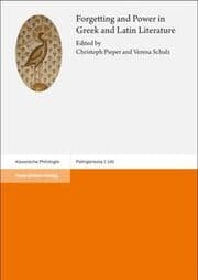 Cover von Forgetting and Power in Greek and Latin Literature