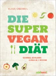 Cover von Die Super-Vegan-Diät