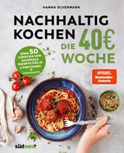 Cover von Nachhaltig Kochen: die 40Euro-Woche