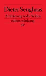Cover von Zivilisierung wider Willen