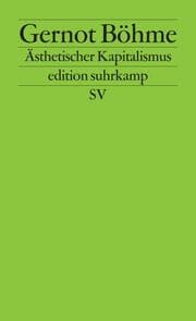 Cover von Ästhetischer Kapitalismus