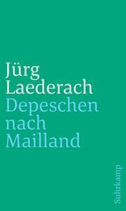 Cover von Depeschen nach Mailland