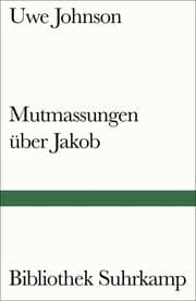 Cover von Mutmassungen über Jakob