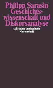 Cover von Geschichtswissenschaft und Diskursanalyse