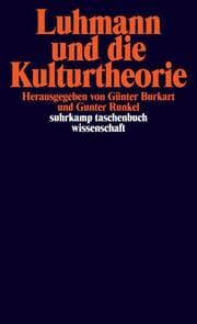 Cover von Luhmann und die Kulturtheorie