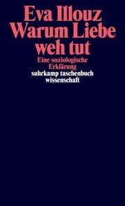 Cover von Warum Liebe weh tut