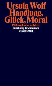 Cover von Handlung, Glück, Moral