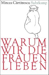 Cover von Warum wir die Frauen lieben