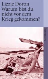 Cover von Warum bist du nicht vor dem Krieg gekommen?
