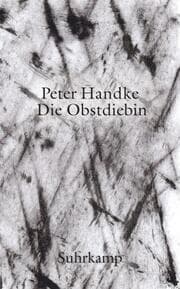 Cover von Die Obstdiebin oder Einfache Fahrt ins Landesinnere