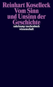 Cover von Vom Sinn und Unsinn der Geschichte