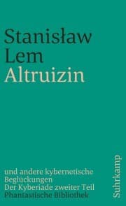 Cover von Altruizin und andere kybernetische Beglückungen
