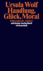 Cover von Handlung, Glück, Moral
