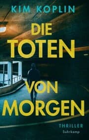Cover von Die Toten von morgen - Thriller (Berliner Schattenwelt 2)