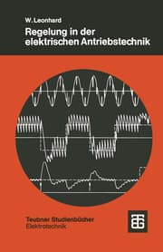 Cover von Regelung in der elektrischen Antriebstechnik