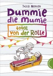 Cover von Dummie die Mumie, total von der Rolle