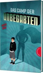 Cover von Das Camp der Unbegabten