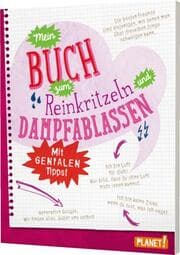 Cover von Mein Buch zum Reinkritzeln und Dampfablassen