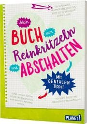 Cover von Mein Buch zum Reinkritzeln und Abschalten - mit genialen Tipps